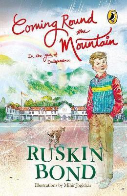 Coming Round the Mountain: In the Year of Independence(English, Hardcover, Bond Ruskin)