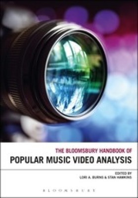 The Bloomsbury Handbook of Popular Music Video Analysis(English, Paperback, unknown)