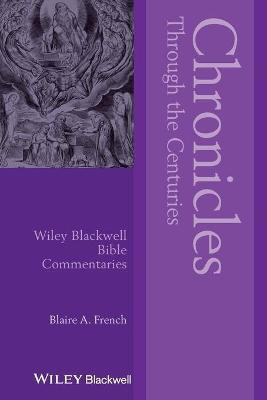 Chronicles Through the Centuries(English, Paperback, French Blaire A.)