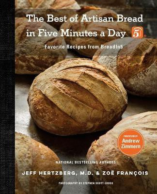 The Best of Artisan Bread in Five Minutes a Day(English, Hardcover, Hertzberg Jeff)