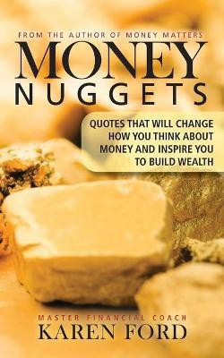 Money Nuggets(English, Paperback, Ford Karen)