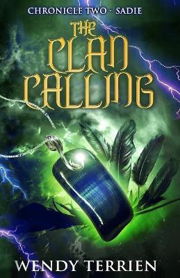 The Clan Calling(English, Paperback, Barnhart Wendy M)