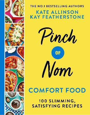 Pinch of Nom Comfort Food(English, Hardcover, Allinson Kay)