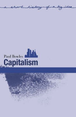 Capitalism(English, Paperback, Bowles Paul)
