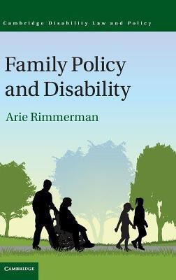 Family Policy and Disability(English, Hardcover, Rimmerman Arie)