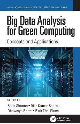 Big Data Analysis for Green Computing(English, Hardcover, unknown)