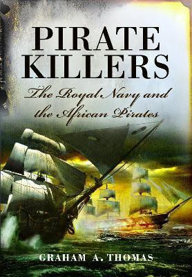 Pirate Killers(English, Paperback, Thomas Graham A)