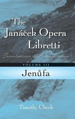 Jenufa(English, Hardcover, Cheek Timothy)