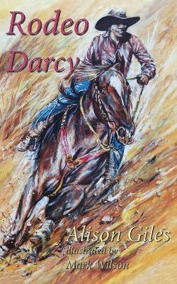 Rodeo Darcy(English, Paperback, Giles Alison)