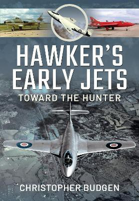Hawker's Early Jets(English, Hardcover, Christopher Budgen,)