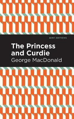 The Princess and Curdie(English, Paperback, MacDonald George)