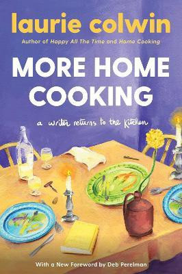 More Home Cooking(English, Paperback, Colwin Laurie)