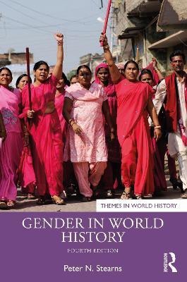 Gender in World History(English, Paperback, Stearns Peter N.)