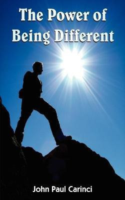 The Power of Being Different(English, Paperback, Carinci John, Paul)