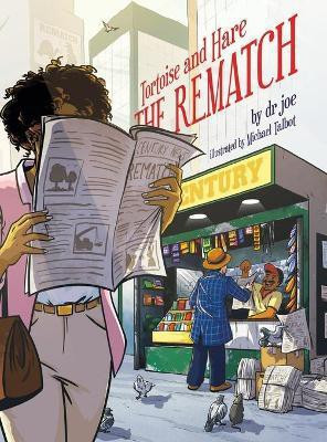 Tortoise and Hare, The Rematch(English, Hardcover, Joe Dr)