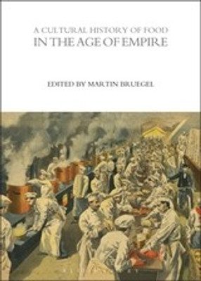 A Cultural History of Food in the Age of Empire(English, Paperback, unknown)