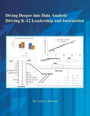 Diving Deeper into Data Analysis(English, Paperback, Ferreira Colin A Dr)
