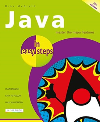 Java in easy steps(English, Paperback, McGrath Mike)