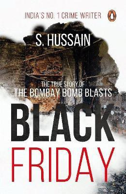 Black Friday(English, Paperback, Zaidi S. Hussain)