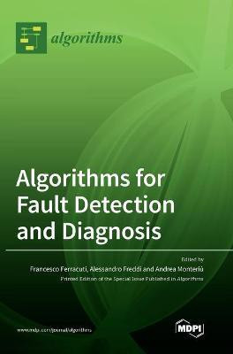 Algorithms for Fault Detection and Diagnosis(English, Hardcover, unknown)