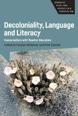 Decoloniality, Language and Literacy(English, Electronic book text, unknown)