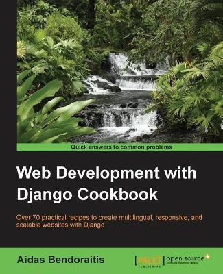 Web Development with Django Cookbook(English, Paperback, Bendoraitis Aidas)