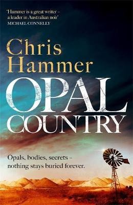 Opal Country(English, Paperback, Hammer Chris)