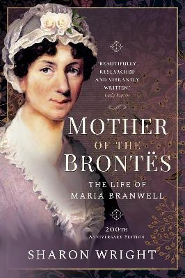 Mother of the Brontes(English, Paperback, Sharon Wright,)