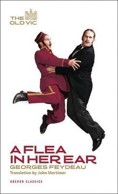 A Flea in her Ear(English, Paperback, Feydeau George)