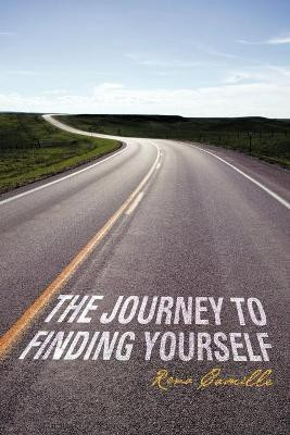 The Journey to Finding Yourself(English, Paperback, Camille Rena)