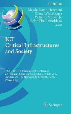 ICT Critical Infrastructures and Society(English, Hardcover, unknown)