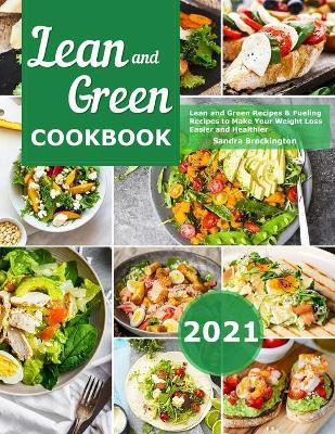 Lean and Green Cookbook 2021(English, Paperback, Brockington Sandra)