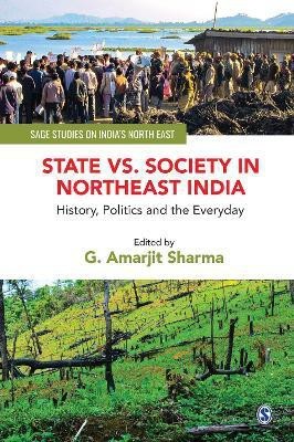 State vs. Society in Northeast India(English, Hardcover, unknown)