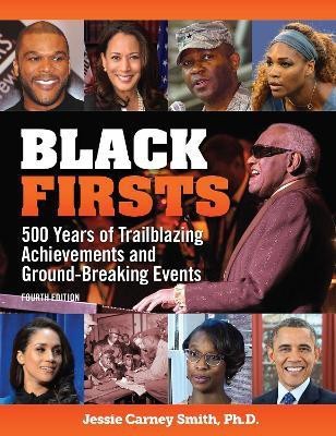 Black Firsts(English, Hardcover, Smith Jessie Carney)