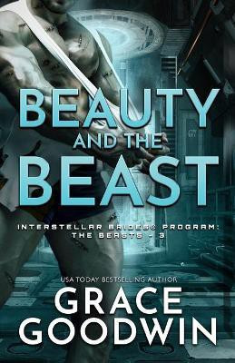 Beauty and the Beast(English, Paperback, Goodwin Grace)