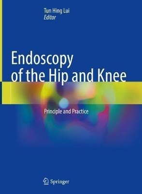 Endoscopy of the Hip and Knee(English, Hardcover, unknown)