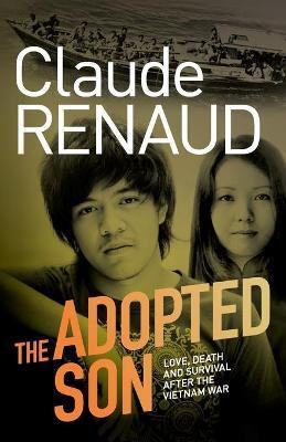 The Adopted Son(English, Paperback, Renaud Claude)