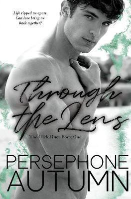 Through the Lens(English, Paperback, Autumn Persephone)
