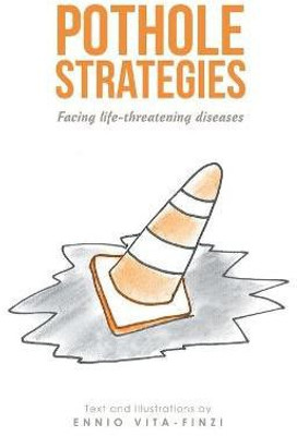 Pothole Strategies(English, Paperback, Vita-Finzi Ennio)