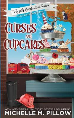 Curses and Cupcakes(English, Paperback, Pillow Michelle M)