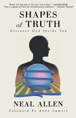 Shapes of Truth(English, Paperback, Allen Neal)