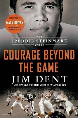 Courage Beyond the Game(English, Paperback, Dent Jim)