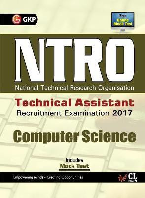 NTRO National Technical Reasearch Organisation Technical Assistant Computer Science Recruitment Examination 2017(English, Paperback, unknown)