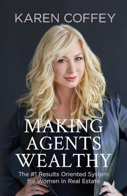 Making Agents Wealthy(English, Paperback, Coffey Karen)