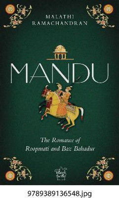 Mandu:(English, Paperback, Ramachandran Malathi)