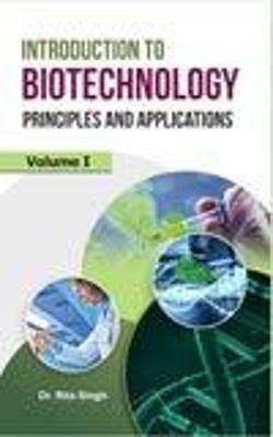 Introduction to Biotechnology Principles and Applications(English, Hardcover, unknown)