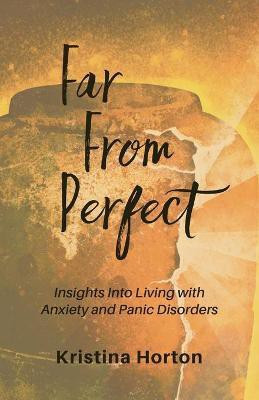 Far From Perfect(English, Paperback, Horton Kristina)