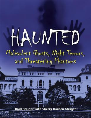 Haunted(English, Paperback, Steiger Brad)