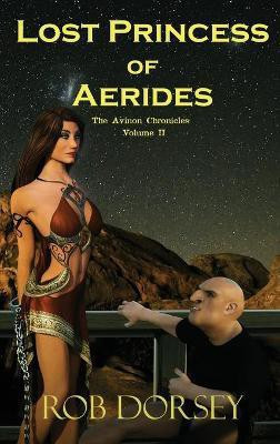 Lost Princess of Aerides(English, Hardcover, Dorsey Rob)