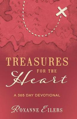 Treasures for the Heart(English, Paperback, Eilers Roxanne)